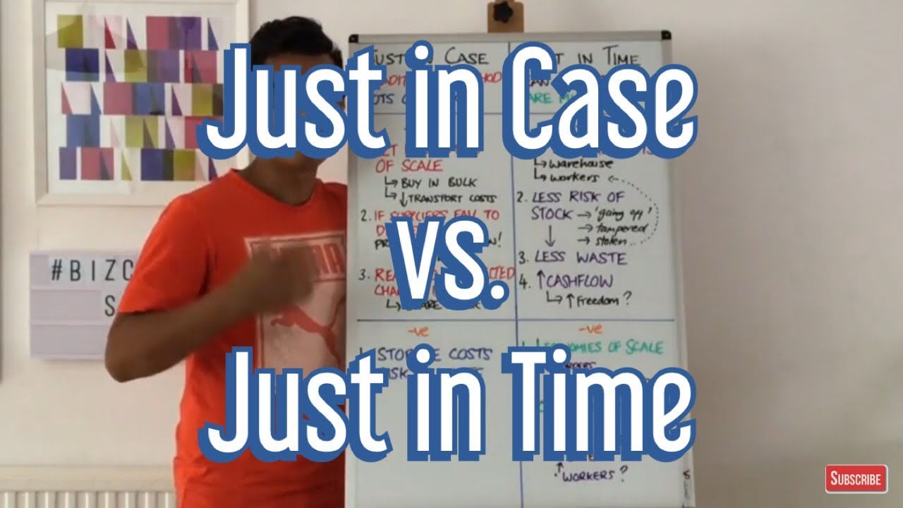 Just in Case vs. Just in Time (Pros & Cons)