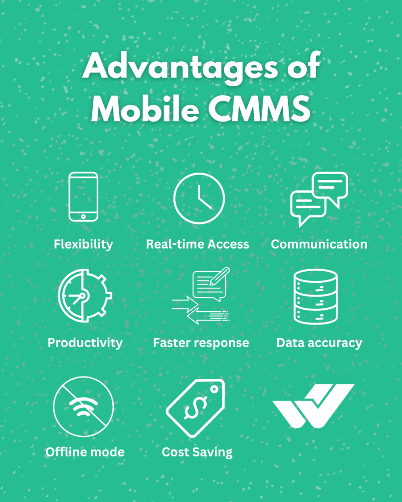 Advantages of Mobile CMMS