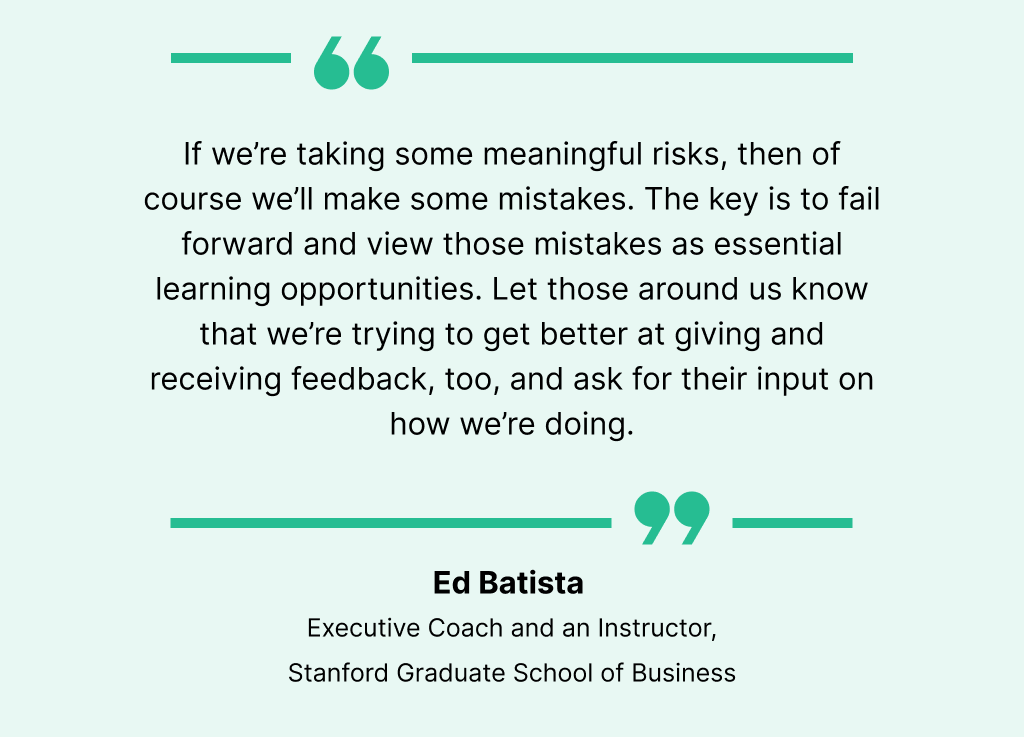 Ed Batista's quote on giving feedback