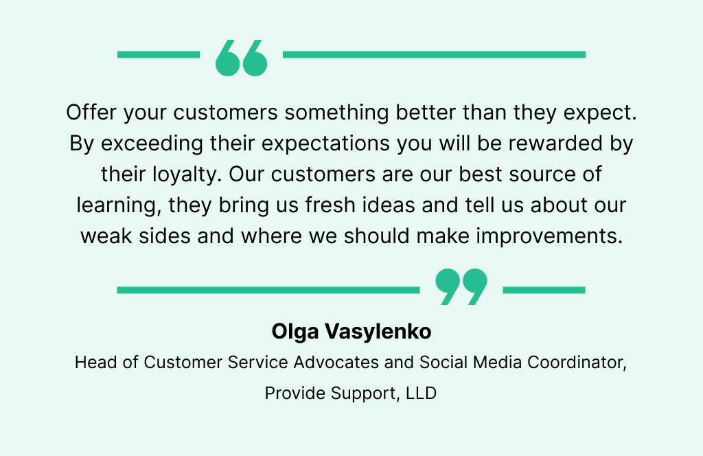 Olga Vasylenko's quote on customer support