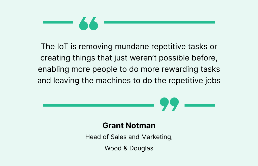 Grant Notman's quote on IoT