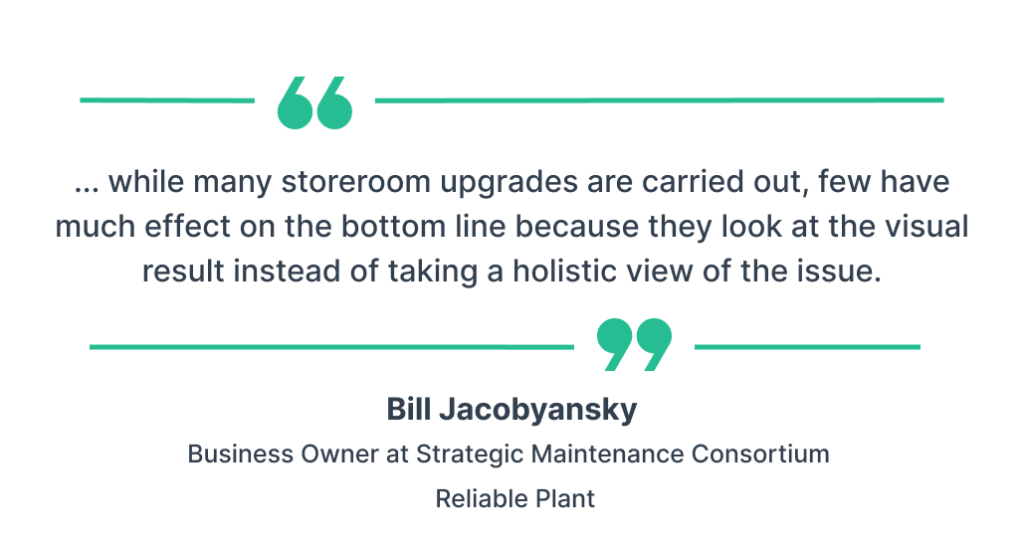 Quote on storeroom upgrade and holistic view