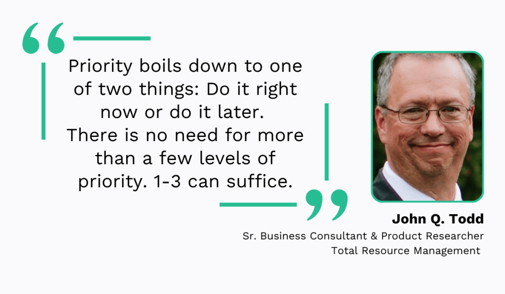 quote about how to use priority levels when prioritizing maintenance tasks