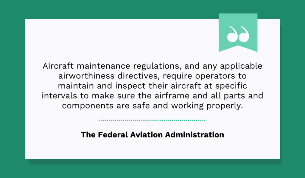 quote on the importance of aircraft maintenance regulations