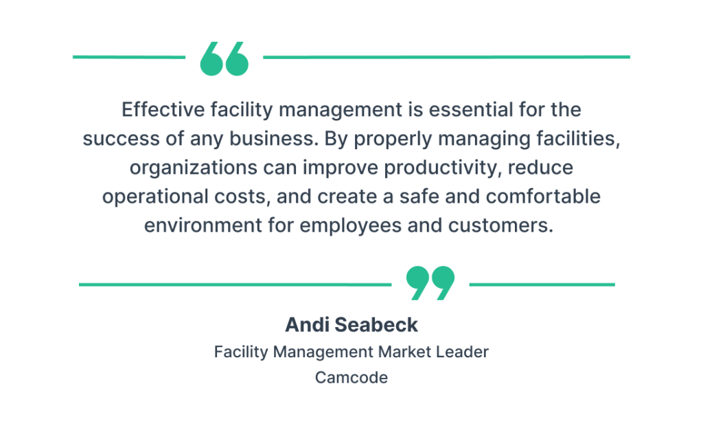 Quote on effective facility management