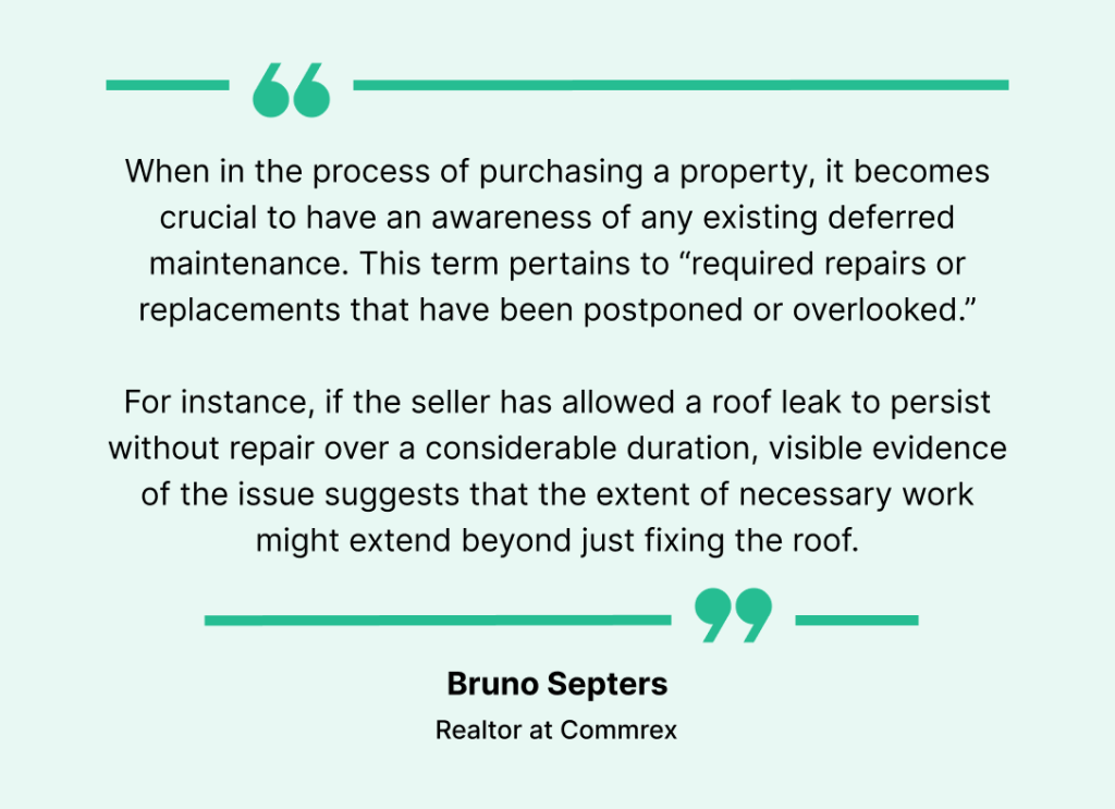 Quote on deferred maintenance and property devaluation