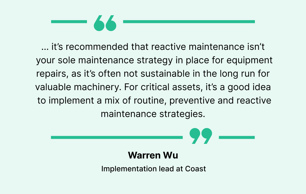 Quote on combining preventive and reactive maintenance