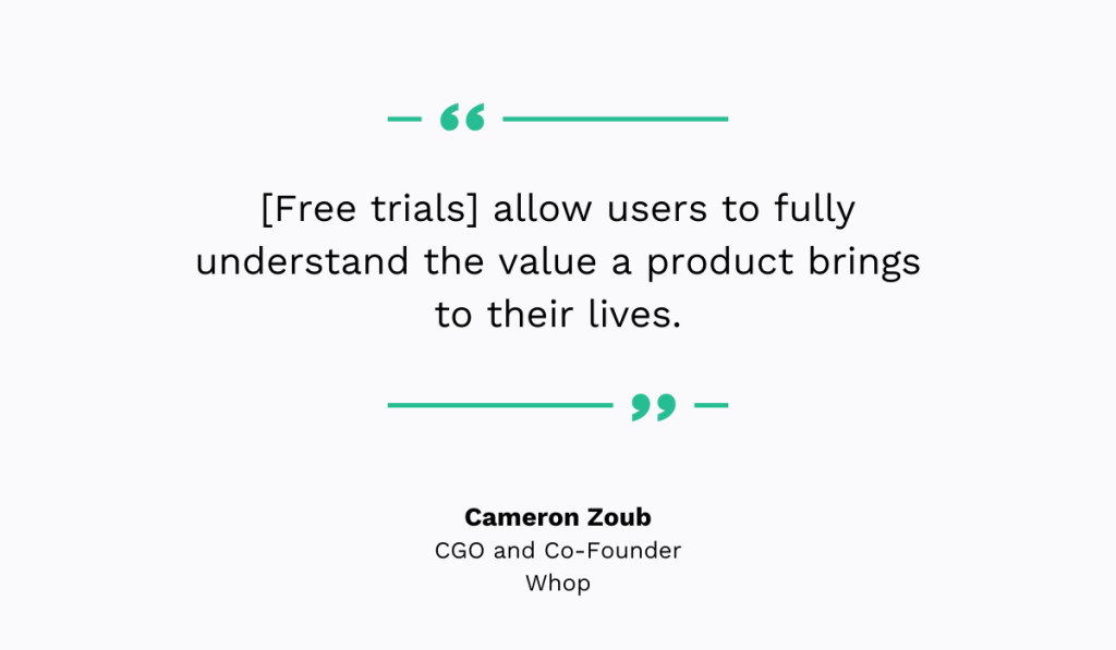 quote on why making use of software free trials is beneficial