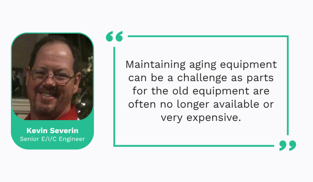 quote on the challenges of maintaining aging equipment