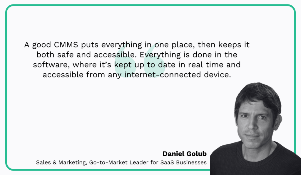 quote on the benefits of cmms for equipment maintenance logs