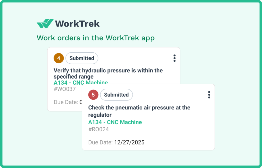 Work orders for the CNC machine maintenance in the WorkTrek app