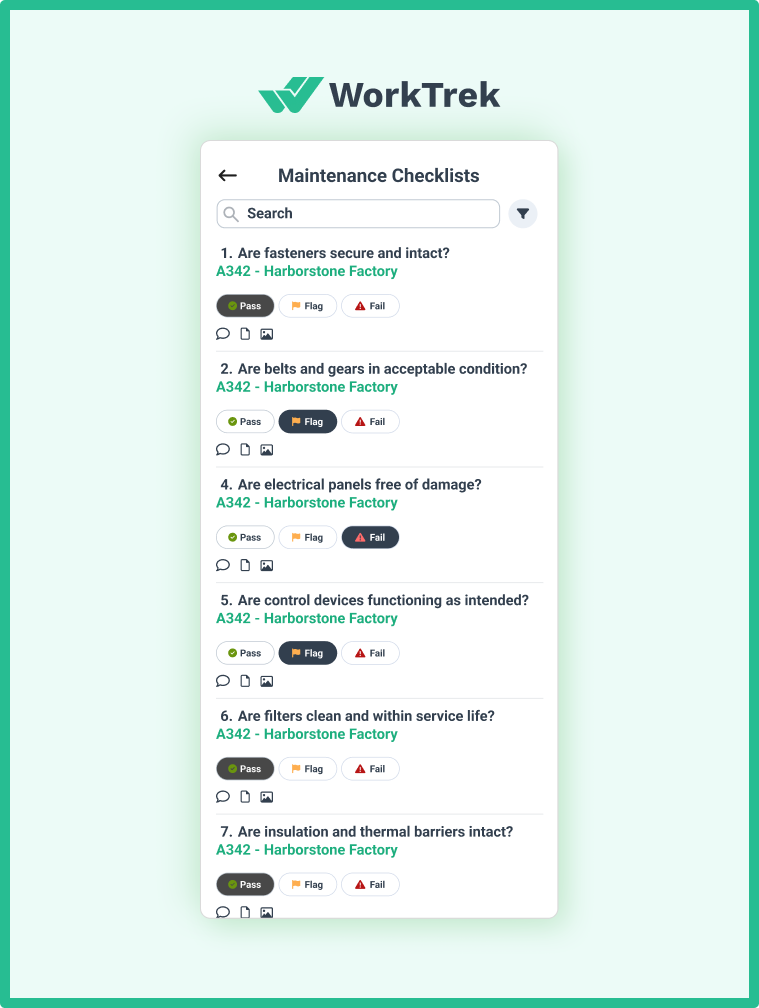 Maintenance checklist in WorkTrek with the pass/flag/fail answers