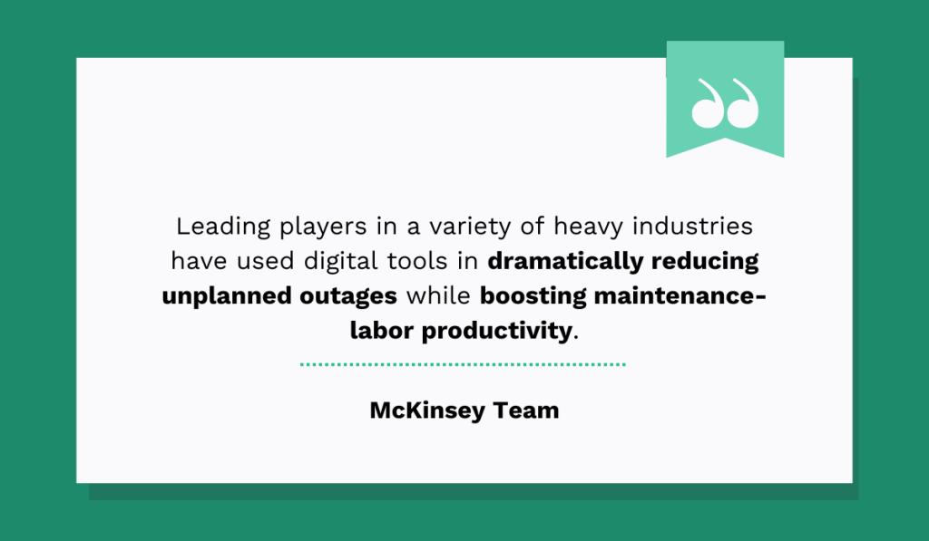 quote on how leading organizations rely on digital tools to improve operations and reduce downtime